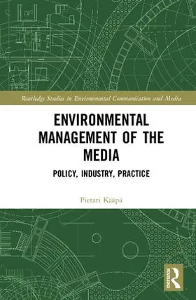Kääpä |  Environmental Management of the Media | Buch |  Sack Fachmedien