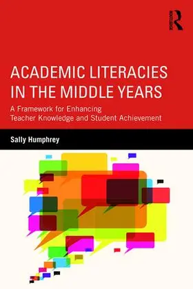 Humphrey |  Academic Literacies in the Middle Years | Buch |  Sack Fachmedien