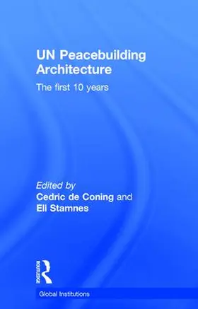 de Coning / Stamnes | UN Peacebuilding Architecture | Buch | 978-1-138-65037-4 | sack.de