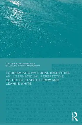 Frew / White |  Tourism and National Identities | Buch |  Sack Fachmedien