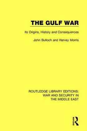 Bulloch / Morris |  The Gulf War | Buch |  Sack Fachmedien