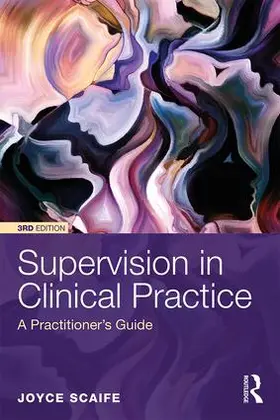 Scaife |  Supervision in Clinical Practice | Buch |  Sack Fachmedien