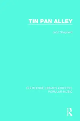 Shepherd |  Tin Pan Alley | Buch |  Sack Fachmedien