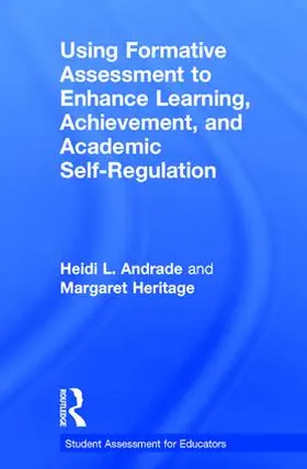 Andrade / Heritage |  Using Formative Assessment to Enhance Learning, Achievement, and Academic Self-Regulation | Buch |  Sack Fachmedien