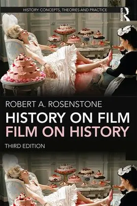 Rosenstone |  History on Film/Film on History | Buch |  Sack Fachmedien