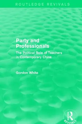 White | Party and Professionals | Buch | 978-1-138-65349-8 | sack.de