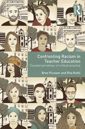 Picower / Kohli |  Confronting Racism in Teacher Education | Buch |  Sack Fachmedien