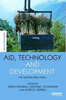 Gyawali / Thompson / Verweij |  Aid, Technology and Development | Buch |  Sack Fachmedien
