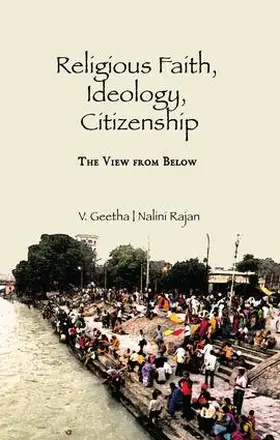 Geetha / Rajan |  Religious Faith, Ideology, Citizenship | Buch |  Sack Fachmedien