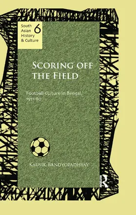 Bandyopadhyay |  Scoring Off the Field | Buch |  Sack Fachmedien
