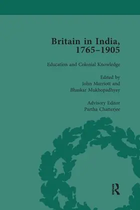 Marriott / Mukhopadhyay / Chatterjee |  Britain in India, 1765-1905, Volume III | Buch |  Sack Fachmedien