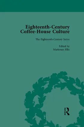 Ellis |  Eighteenth-Century Coffee-House Culture, vol 2 | Buch |  Sack Fachmedien