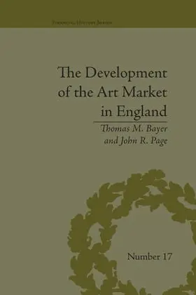 Bayer / Page | The Development of the Art Market in England | Buch | 978-1-138-66130-1 | sack.de