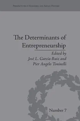 Garcia-Ruiz / Angelo Tominelli |  The Determinants of Entrepreneurship | Buch |  Sack Fachmedien