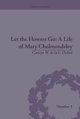 Oulton |  Let the Flowers Go | Buch |  Sack Fachmedien