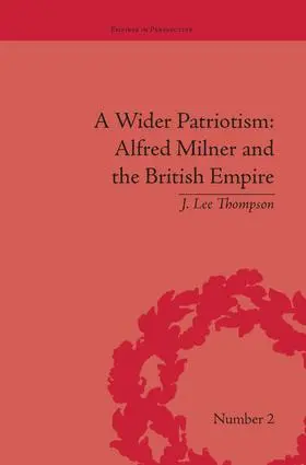 Thompson |  A Wider Patriotism | Buch |  Sack Fachmedien