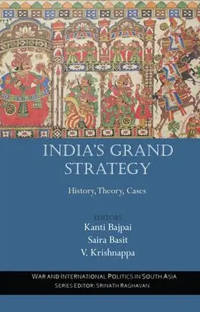 Bajpai / Basit / Krishnappa |  India's Grand Strategy | Buch |  Sack Fachmedien