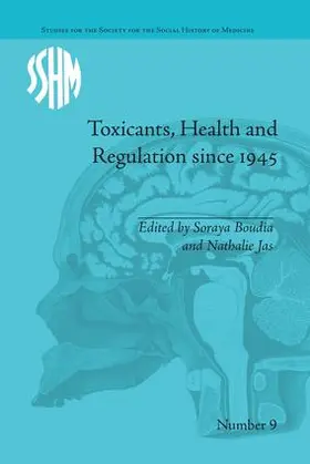 Jas / Boudia |  Toxicants, Health and Regulation since 1945 | Buch |  Sack Fachmedien