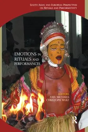 Michaels / Wulf |  Emotions in Rituals and Performances | Buch |  Sack Fachmedien