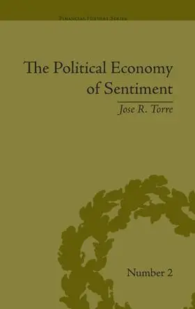 Torre |  The Political Economy of Sentiment | Buch |  Sack Fachmedien
