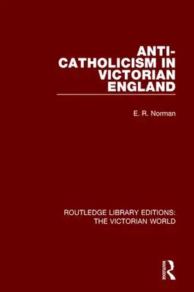 Norman |  Anti-Catholicism in Victorian England | Buch |  Sack Fachmedien