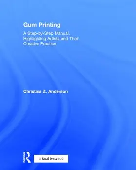 Anderson |  Gum Printing | Buch |  Sack Fachmedien