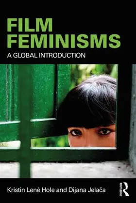 Hole / Jelaca | Film Feminisms | Buch | 978-1-138-66790-7 | www2.sack.de