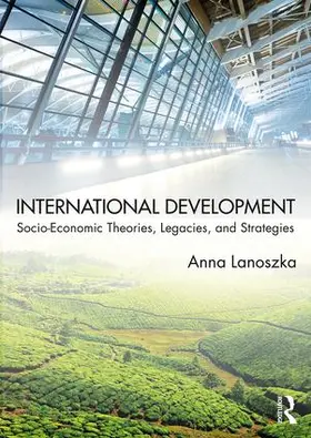 Lanoszka | International Development | Buch | 978-1-138-67035-8 | www2.sack.de