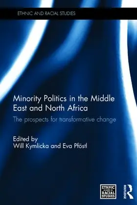 Kymlicka / Pföstl |  Minority Politics in the Middle East and North Africa | Buch |  Sack Fachmedien