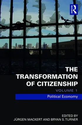 Mackert / Turner |  The Transformation of Citizenship, Volume 1 | Buch |  Sack Fachmedien