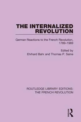Bahr / Saine |  The Internalized Revolution | Buch |  Sack Fachmedien