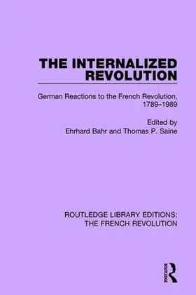 Bahr / Saine |  The Internalized Revolution | Buch |  Sack Fachmedien