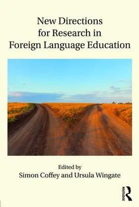 Coffey / Wingate |  New Directions for Research in Foreign Language Education | Buch |  Sack Fachmedien