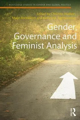 Hudson / Rönnblom / Teghtsoonian |  Gender, Governance and Feminist Analysis | Buch |  Sack Fachmedien
