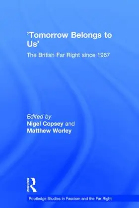 Copsey / Worley | Tomorrow Belongs to Us | Buch | 978-1-138-67516-2 | sack.de