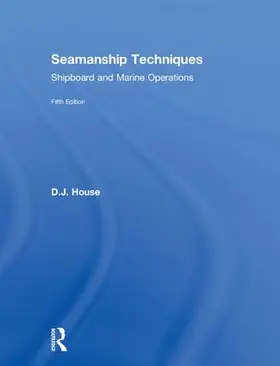 House | Seamanship Techniques | Buch | 978-1-138-67610-7 | sack.de