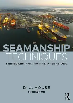 House | Seamanship Techniques | Buch | 978-1-138-67611-4 | sack.de