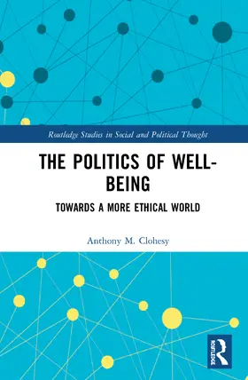 Clohesy |  The Politics of Well-Being | Buch |  Sack Fachmedien