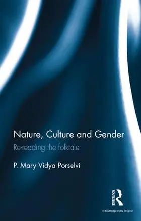 Porselvi |  Nature, Culture and Gender | Buch |  Sack Fachmedien