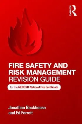 Backhouse / Ferrett |  Fire Safety and Risk Management Revision Guide | Buch |  Sack Fachmedien