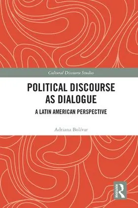Bolívar |  Political Discourse as Dialogue | Buch |  Sack Fachmedien