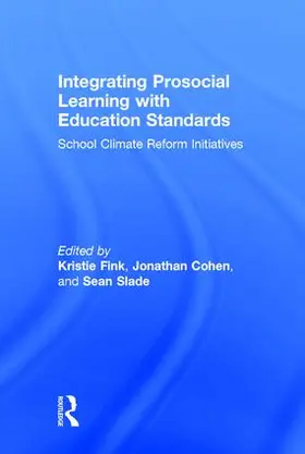 Fink / Cohen / Slade |  Integrating Prosocial Learning with Education Standards | Buch |  Sack Fachmedien
