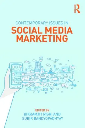 Bandyopadhyay / Rishi |  Contemporary Issues in Social Media Marketing | Buch |  Sack Fachmedien