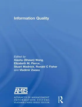 Wang / Pierce / Madnick |  Information Quality | Buch |  Sack Fachmedien