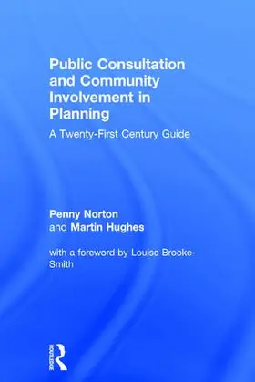 Norton / Hughes | Public Consultation and Community Involvement in Planning | Buch | 978-1-138-68014-2 | sack.de