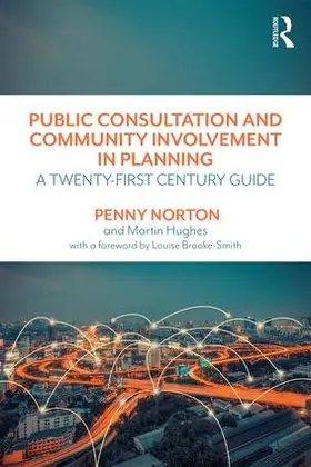 Norton / Hughes |  Public Consultation and Community Involvement in Planning | Buch |  Sack Fachmedien