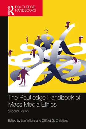 Wilkins / Christians |  The Routledge Handbook of Mass Media Ethics | Buch |  Sack Fachmedien