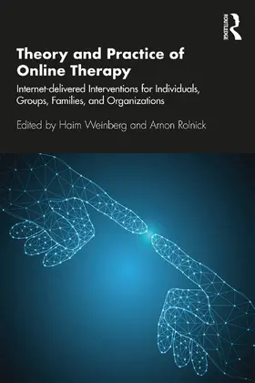 Weinberg / Rolnick |  Theory and Practice of Online Therapy | Buch |  Sack Fachmedien