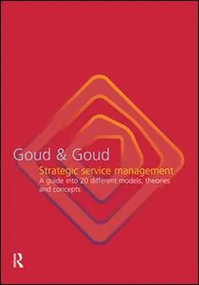 Goud |  Strategic Service Management | Buch |  Sack Fachmedien