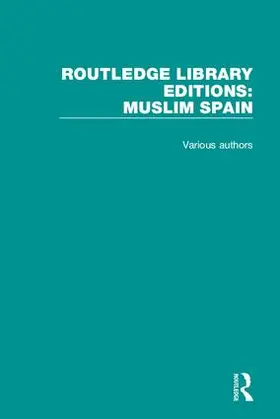 Various | Routledge Library Editions: Muslim Spain | Buch | 978-1-138-68295-5 | www2.sack.de